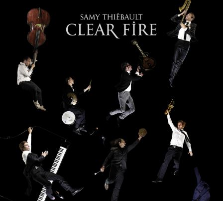 Samy_Thiebaut_Clear_Fire.jpg