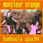 Monsieur_Orange_Bamboula_Appache.jpg